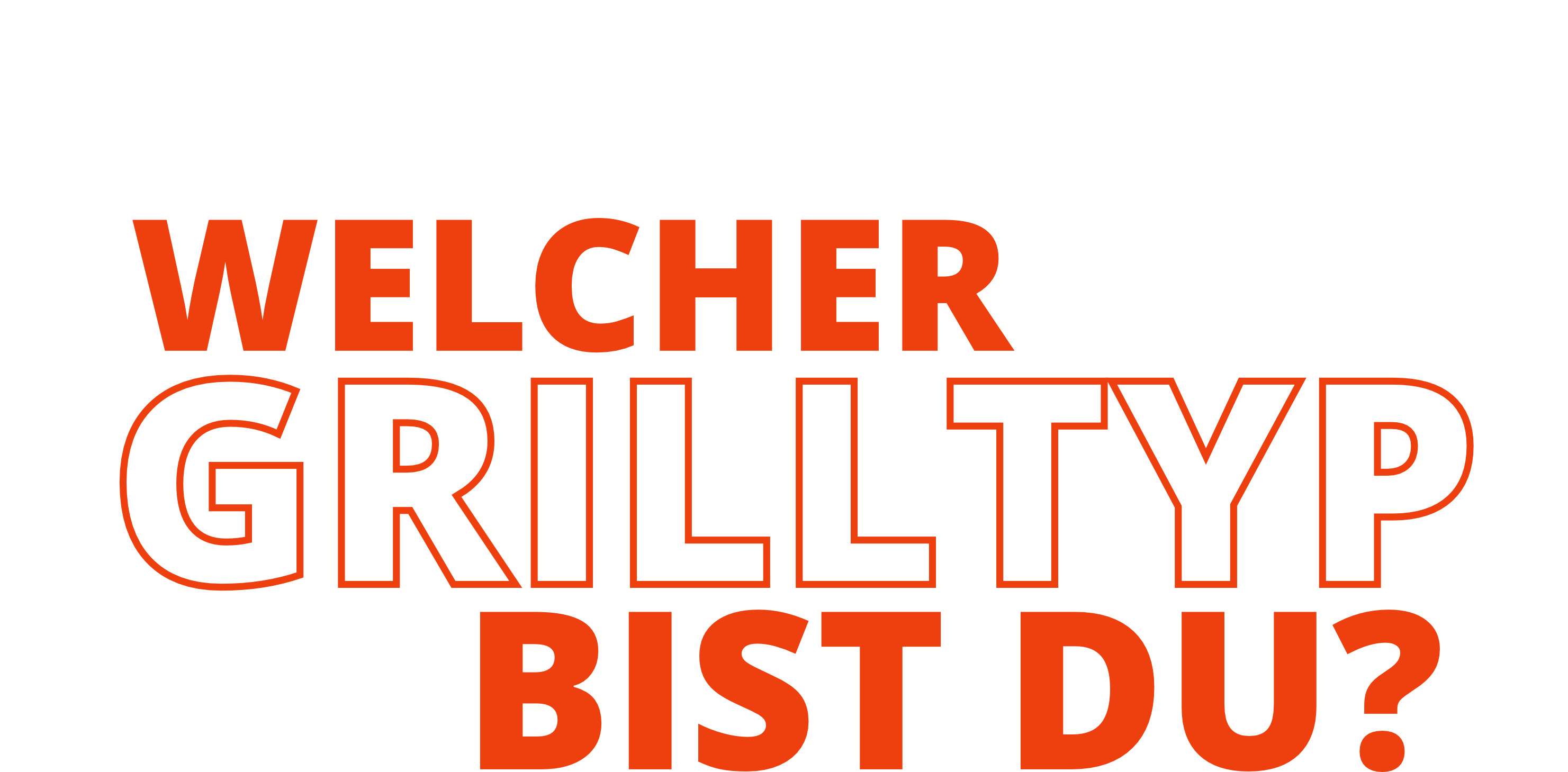 welcher-grilltyp-bist-du